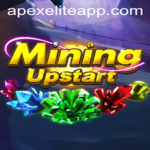 Exploring the Exciting World of MiningUpstart: A Fusion with ApexElite